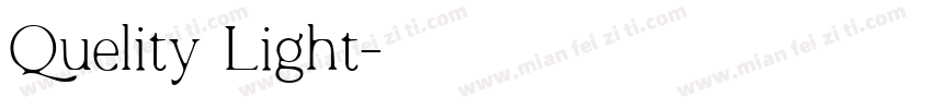Quelity Light字体转换